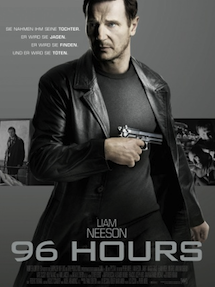 Actionfilm 2009: 96 Hours